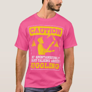Über Jonglieren Experte Jongleur Zirkusliebhaber T-Shirt
