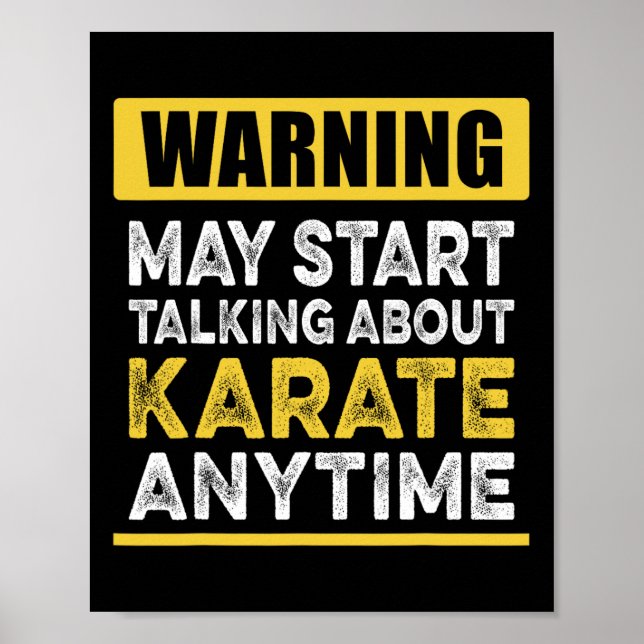 Über Karate reden immer Funny Karateka Poster (Vorne)