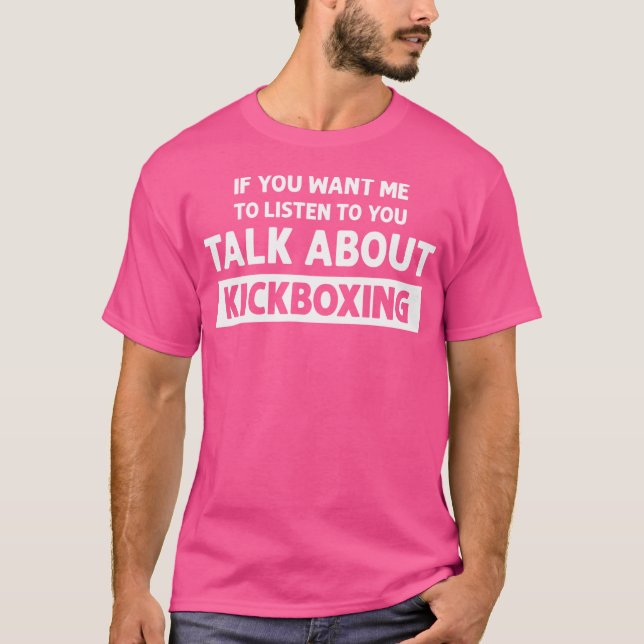Über Kickboxing Funny Kickboxing T-Shirt (Vorderseite)