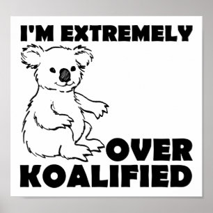 Über Koalafied lustigem Plakat