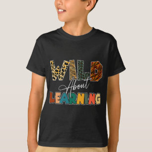 Über Lernen Leopard Lehrer Zurück zur Schule Lehre T-Shirt