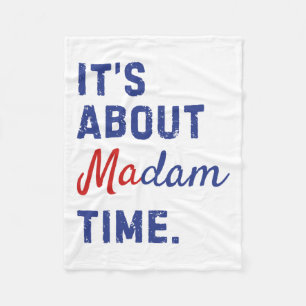 Über Madam Time Kamala Harris 2024 Präsidentin Gew Fleecedecke