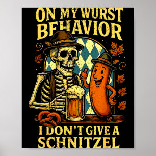 Über mein Wurst-Verhalten Lustiges Skelett und Hun Poster