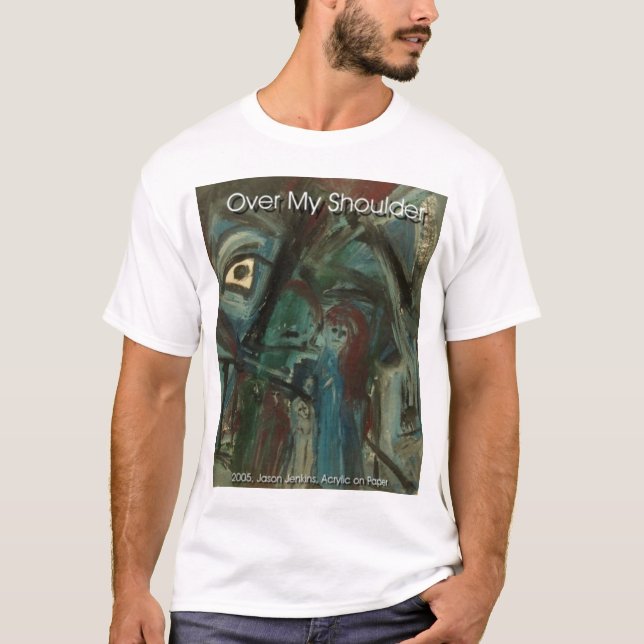 ÜBER MEINE SCHULTER T-Shirt (Vorderseite)