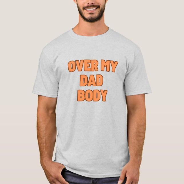 ÜBER MEINEN VATERKÖRPER T-Shirt (Vorderseite)
