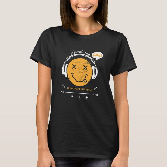 Über mich COOL MUSIK LÄCHELT MICH T-Shirt (Vorderseite)