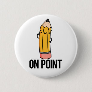 Über Point Funny Pencil Pub Button