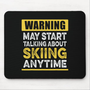 Über Skifahren reden, wann immer lustiger Skifahre Mousepad