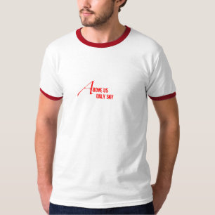 Über uns nur Himmel T-Shirt