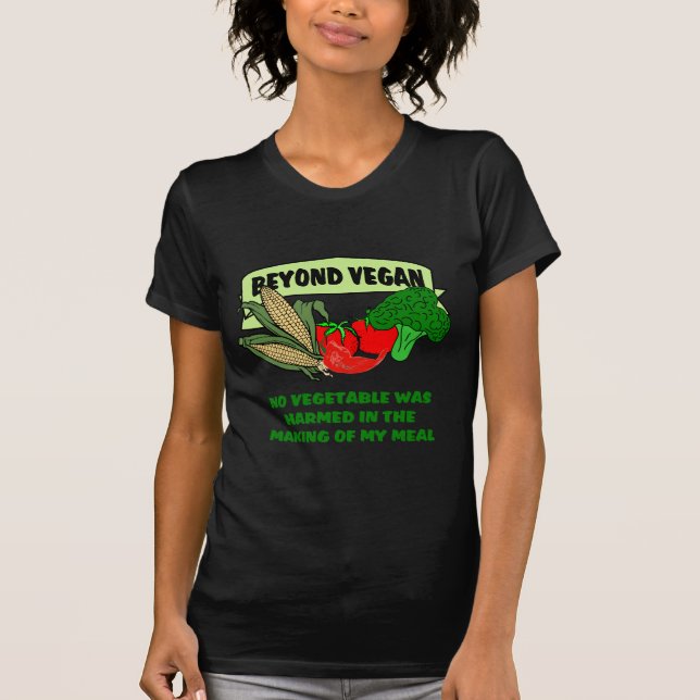 Über veganem hinaus T-Shirt (Vorderseite)