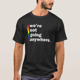 Überall (LGBT Gay Lesbian Transgender) T-Shirt