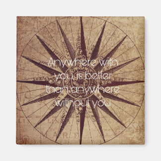 Überall, wo Sie sind, ist es besser als überall oh Magnet