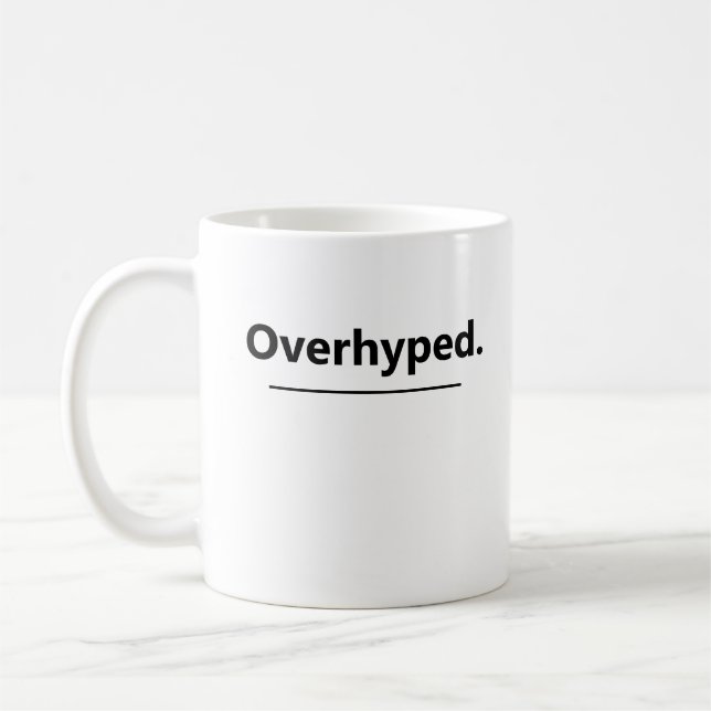 Überbewertete Lustige Margarita-Bewertung  Kaffeetasse (Links)