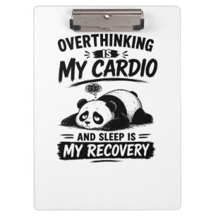 Überdenken Ist Mein Cardio Klemmbrett