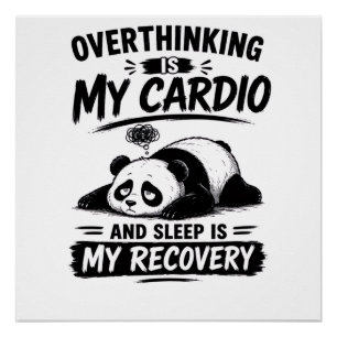 Überdenken Ist Mein Cardio Poster