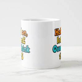 Überdenken Sie diesen Farbverlauf: Ein typografisc Jumbo-Tasse