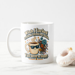 Überdenker Humor Wünschte, mir fehlte kritisches D Kaffeetasse