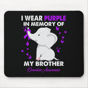 Überdosierung Bewusstsein, das ich für meinen Brud Mousepad