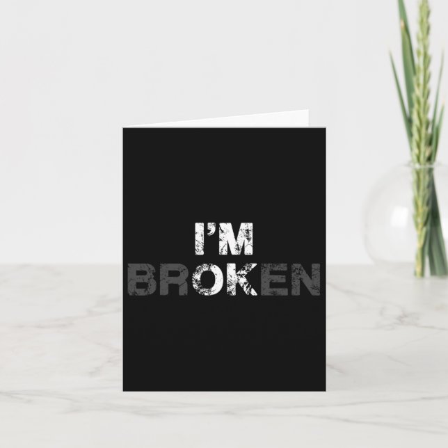 Überdosierung Bewusstsein, ich bin ein Ok Broken T Karte (Vorderseite)