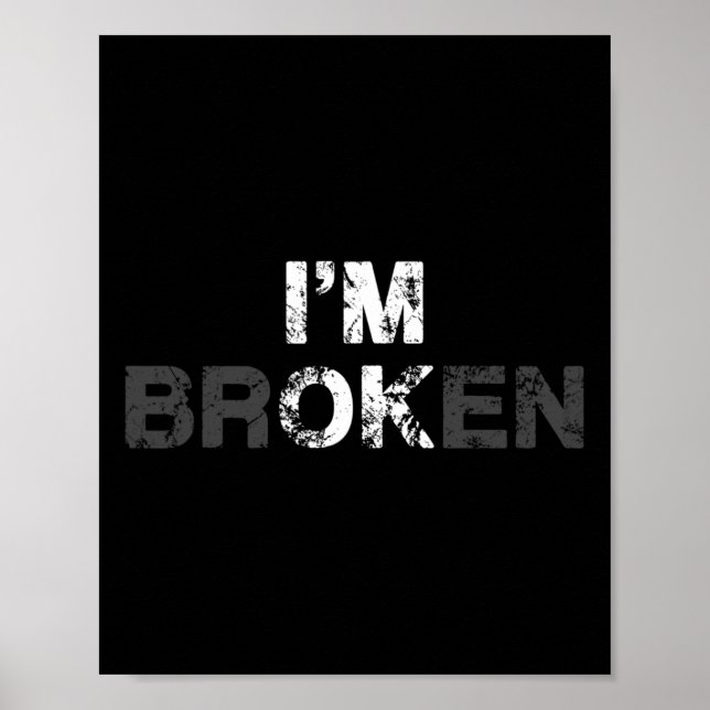 Überdosierung Bewusstsein, ich bin ein Ok Broken T Poster (Vorne)