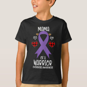 Überdosierung Bewusstsein Mama einer Krieger-Mama T-Shirt