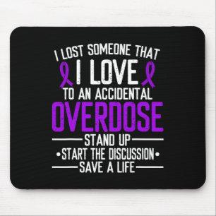 Überdosierung Bewusstsein verloren jemand I Liebe Mousepad
