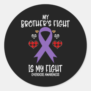 Überdosierung Das Bewusstsein meines Bruders ist m Runder Aufkleber