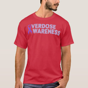 Überdosierung Sensibilisierung für Suchtpotenzial T-Shirt