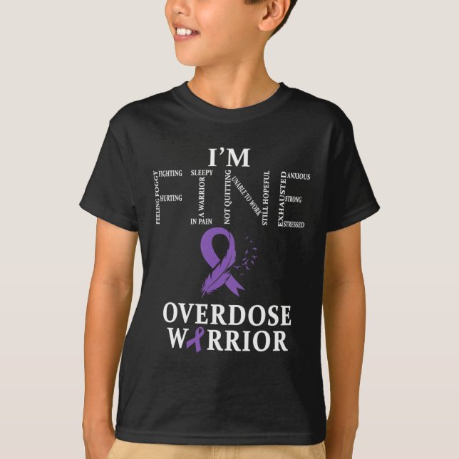 Überdosierung Warrior I'm Fine T-Shirt (Vorderseite)