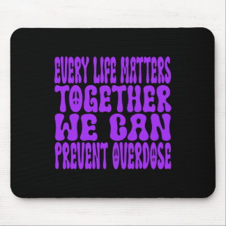 Überdosierungsbewusstseinsmonat mousepad