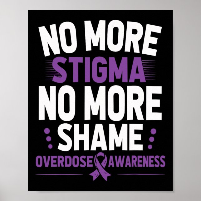 Überdosis-Bewusstsein Keine Stigmatisierung Mehr K Poster (Vorne)