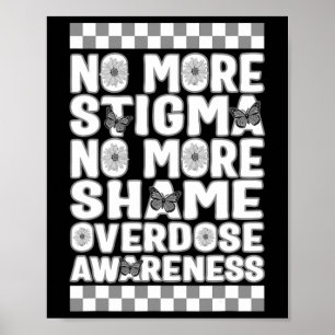 Überdosis-Bewusstsein Nicht mehr Stigma Nicht mehr Poster