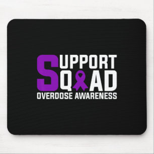 Überdosis-Bewusstseins-Unterstützungsteam Mousepad