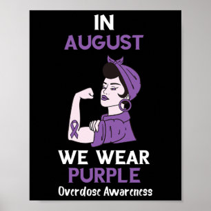 Überdosis-Bewusstseinsmonat im August Lila Band O Poster