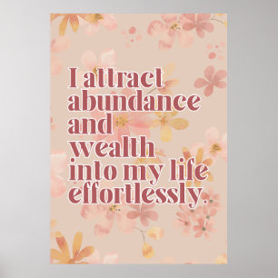 Überfluss-Affirmationsposter Poster