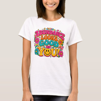 ÜBERFLUSS SIEHT GUT AUS T-Shirt