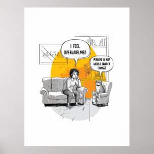 Überforderter Introvertierter Katzenhumor Nachvoll Poster