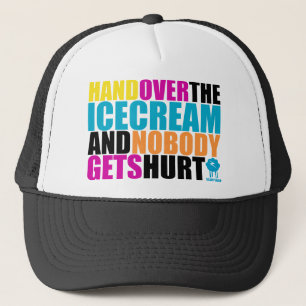 Übergeben Sie den Icecream und niemand wird verlet Truckerkappe