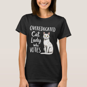 Übergebildete Katze Lady, die für Kamala Harris st T-Shirt
