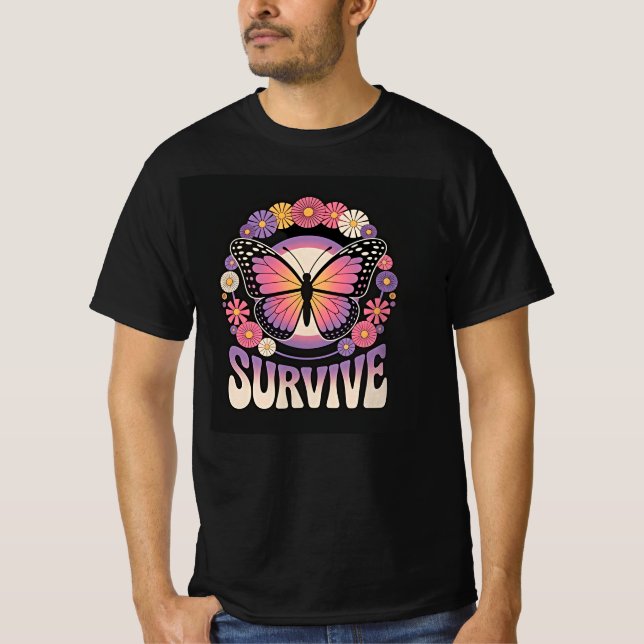 Überlebe Schmetterling T-Shirt (Vorderseite)
