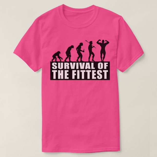Überleben des Fittest T-Shirt (Design vorne)