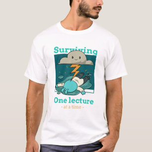 Überleben Einem Vortrag Nach Dem Anderen Überarbei T-Shirt