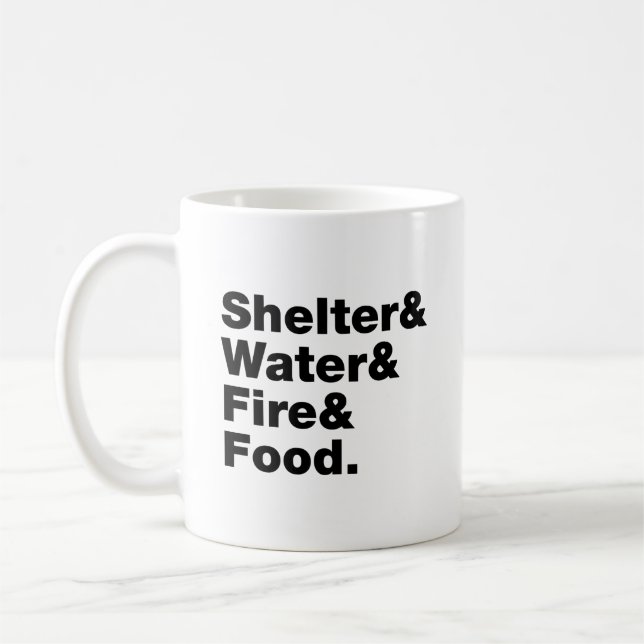 Überleben (Unterkunft & Wasser & Feuer & Nahrung) Kaffeetasse (Links)