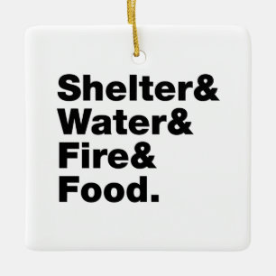 Überleben (Unterkunft & Wasser & Feuer & Nahrung) Keramikornament