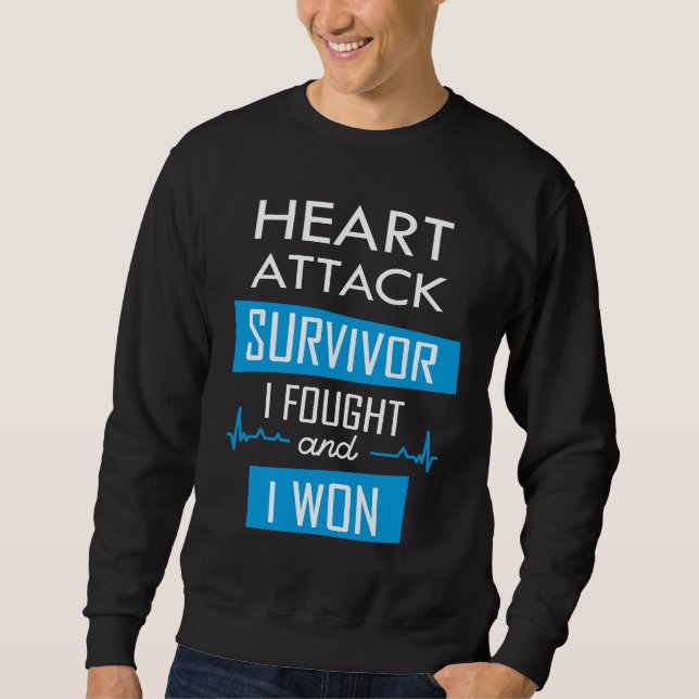 Überlebende eines Herzinfarktes, ich kämpfte und g Sweatshirt (Vorderseite)