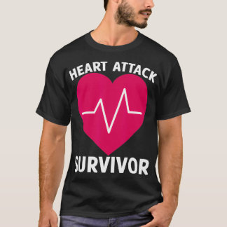 Überlebende Herzattacken _1 T-Shirt