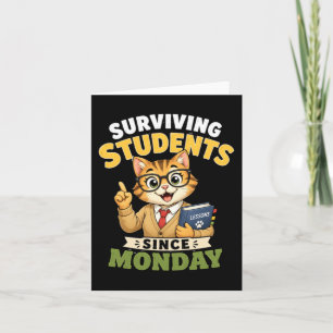 Überlebende Schüler seit Montag Lustiger Katzenleh Karte