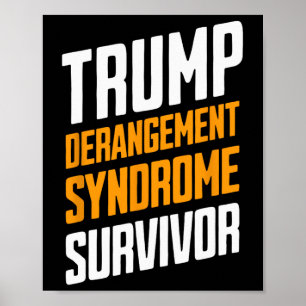 Überlebender des Trump-Derangement-Syndroms 3 Poster
