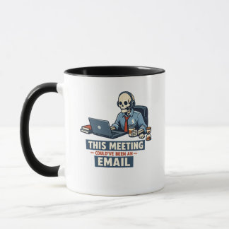 Überlebender Skelett-Treffen | Lustiger Bürohumor Tasse