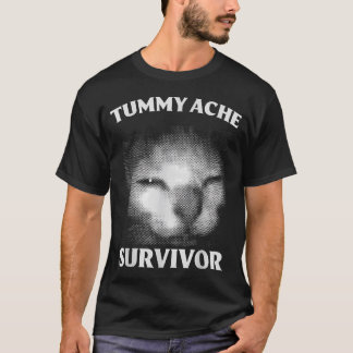 Überlebender von Bauchschmerzen Lustige Katzen Hum T-Shirt